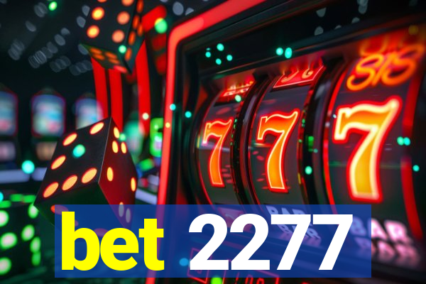 bet 2277